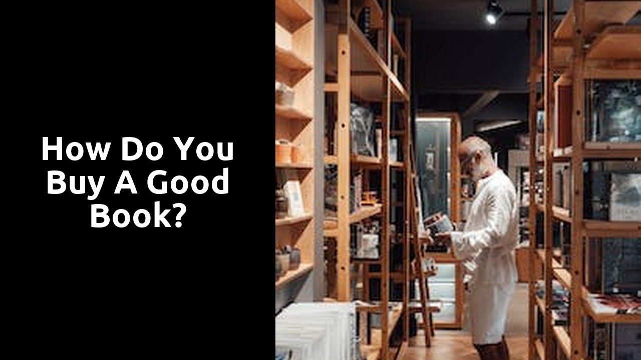 How do you buy a good book?