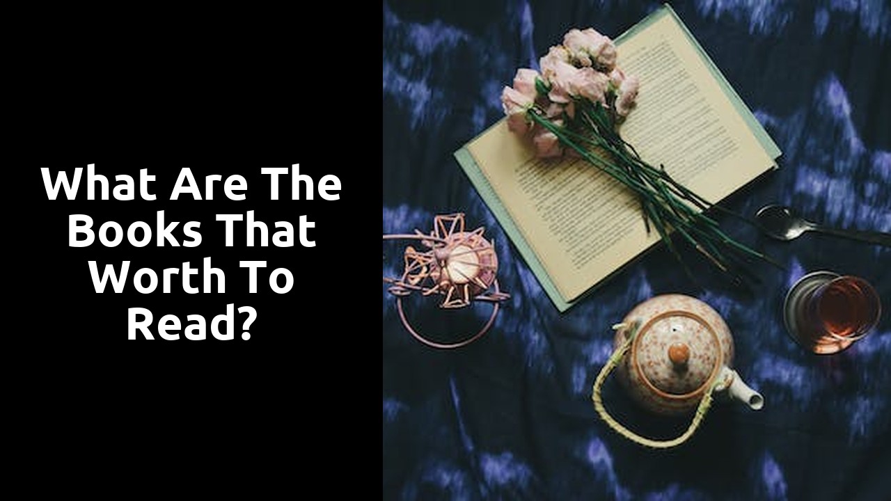 What are the books that worth to read?