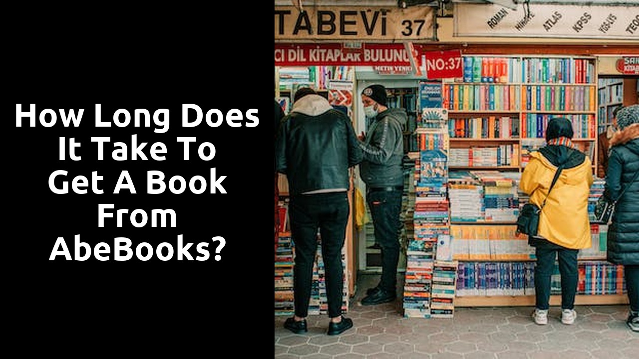 How long does it take to get a book from AbeBooks?